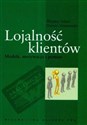 Lojalność klientów Modele motywacja i pomiar - Wiesław Urban, Dariusz Siemieniako