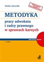 Metodyka pracy adwokata i radcy prawnego w sprawach karnych zawiera zmiany wchodzące w życie od 15 kwietnia 2016 r.