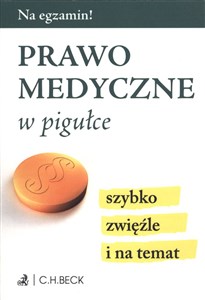 Prawo medyczne w pigułce