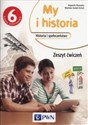 My i historia 6 Zeszyt ćwiczeń