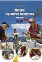 Morskie żeglarstwo turystyczne Podręcznik RYA - Jeremy Evans