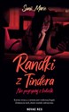 Randki z Tindera - Sonii Marie