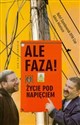 Ale faza Życie pod napięciem - Rafał Szymkowiak, Adam Maniura