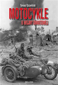 Motocykle II wojny światowej - Księgarnia UK