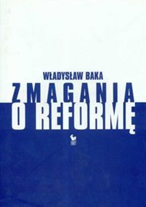 Zmagania o reformę