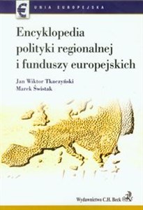 Encyklopedia polityki regionalnej funduszy europejskich - Księgarnia Niemcy (DE)