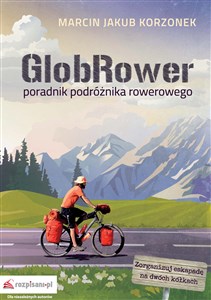 GlobRower poradnik podróżnika rowerowego - Księgarnia UK