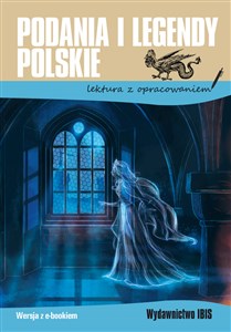 Podania i legendy polskie Lektura z opracowaniem - Księgarnia Niemcy (DE)