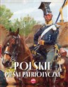 Polskie pieśni patriotyczne - Agnieszka Nożyńska-Demianiuk