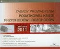 Zasady prowadzenia podatkowej księgi przychodów i rozchodów zmiany 2011 - Jacek Czernecki, Ewa Piskorz-Liskiewicz