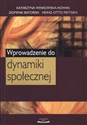 Wprowadzenie do dynamiki społecznej - Katarzyna Winkowska-Nowak, Dominik Batorski, Heinz-Otto Peitgen