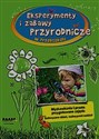 Esperymenty i zabawy przyrodnicze w przedszkolu