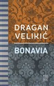 Bonavia - Dragan Velikić