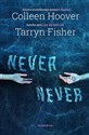 Never Never - Colleen Hoover, Tarryn Fisher