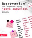 Język angielski Repetytorium z CD Liceum Poziom podstawowy i rozszerzony