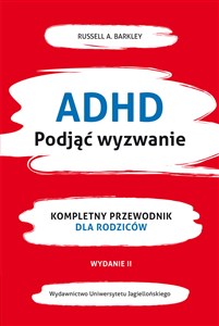 ADHD Podjąć wyzwanie Kompletny przewodnik dla rodziców (nowe wydanie) - Księgarnia Niemcy (DE)