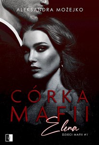 Córka mafii Elena