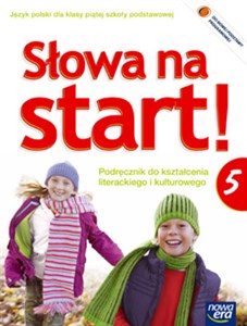 Słowa na start 5 podręcznik do kształcenia literackiego i kulturowego z płytą CD + dodatek wakacyjny Szkoła podstawowa