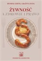 Żywność a zdrowie i prawo