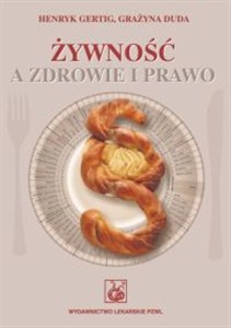 Żywność a zdrowie i prawo