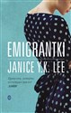 Emigrantki - Janice Y. K. Lee