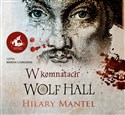 [Audiobook] W komnatach Wolf Hall