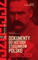 Dokumenty do historii stosunków polsko-sowieckich 1926-1932 (cz. I 1926-1929; cz. II 1929-1932) - Opracowanie Zbiorowe