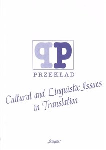 Cultural and Linguistic Issues in Translation ( Nr 46)