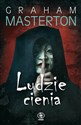 Ludzie cienia - Graham Masterton