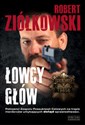 Łowcy głów - Robert Ziółkowski