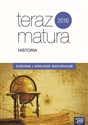 Teraz matura 2016 Historia Zadania i arkusze maturalne Szkoła ponadgimnazjalna