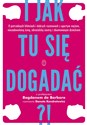 I jak tu się dogadać?! - Bogdan Barbaro, Danuta Kondratowicz