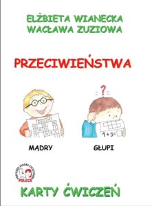 Karty ćwiczeń. Przeciwieństwa - Księgarnia Niemcy (DE)