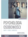 Psychologia osobowości Nurty, teorie, koncepcje - Gasiul Henryk