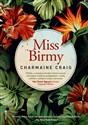 Miss Birmy - Charmaine Craig