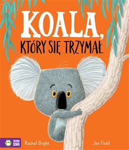 Koala który się trzymał - Księgarnia UK