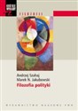 Krótkie wykłady z filozofii Filozofia polityki - Andrzej Szahaj, Marek N. Jakubowski
