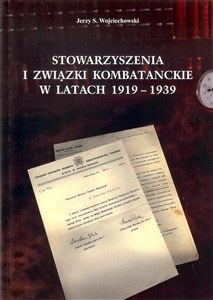 Stowarzyszenia i związki kombatanckie w latach 1919 - 1939 - Księgarnia Niemcy (DE)