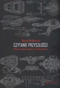 Czytanie przyszłości Polska fantastyka naukowa dla młodego odbiorcy - Księgarnia Niemcy (DE)