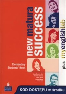 New Matura Success Elementary Student's Book + MyEnglishLab Szkoły ponadgimnazjalne - Księgarnia UK