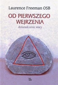 Od pierwszego wejrzenia doświadczenie wiary