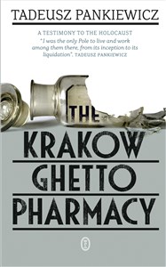 The Krakow Ghetto Pharmacy - Księgarnia Niemcy (DE)