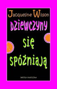 Dziewczyny się spóźniają