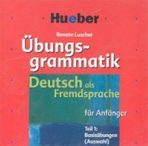 Ubungsgrammatik fur Anfanger Teil 1 Basisubungen