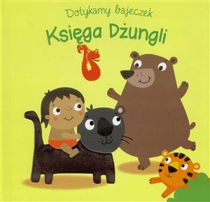 Dotykamy bajeczek Księga dżungli - Księgarnia UK