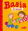 Basia, Franek i kolory  - Zofia Stanecka