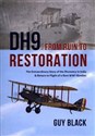 DH9 from Ruin to Restoration