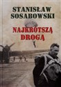 Najkrótszą drogą - Stanisław Sosabowski