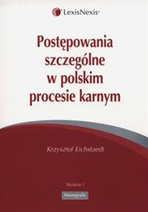 Postępowanie szczególne w polskim procesie karnym