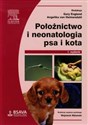 Położnictwo i neonatologia psa i kota